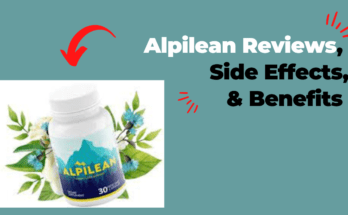 Alpilean Side Effects, Reviews, Benefits
