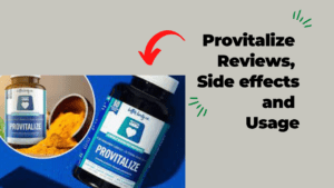 Provitalize Side Effects, Reviews, Ingredients, Dosage